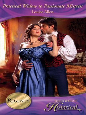 cover image of Practical Widow to Passionate Mistress